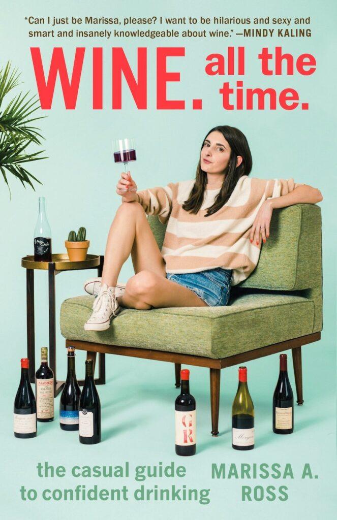 Wine. All the Time. book